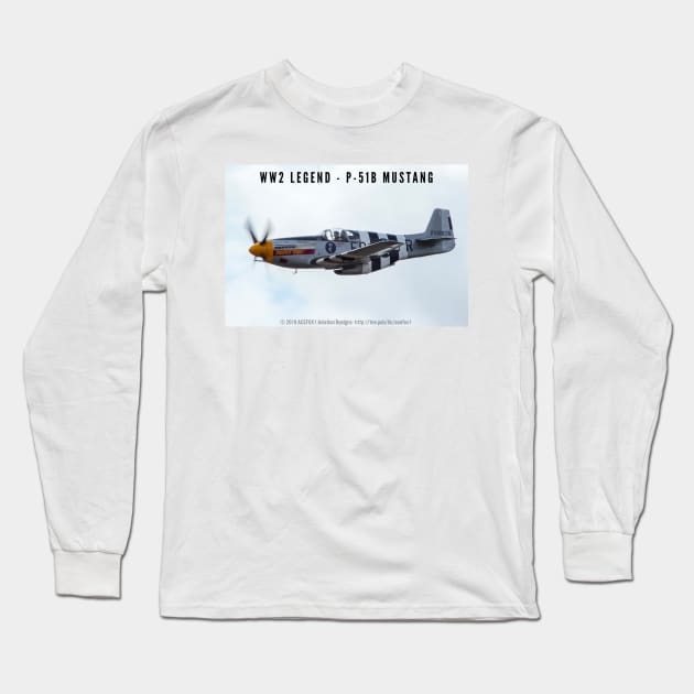 P-51B Mustang- WW2 Legend Long Sleeve T-Shirt by acefox1